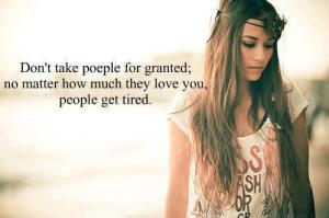 Do Not Take Folks for Granted